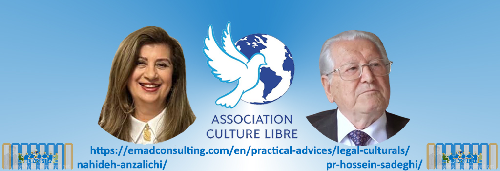 E. EMAD, Emad Consulting, Highlights, Legal culturals - Pr Hossein SADEGHI & Dr Nahideh ANZALICHI